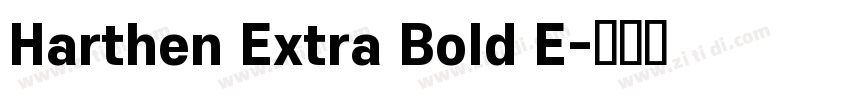 Harthen Extra Bold E字体转换